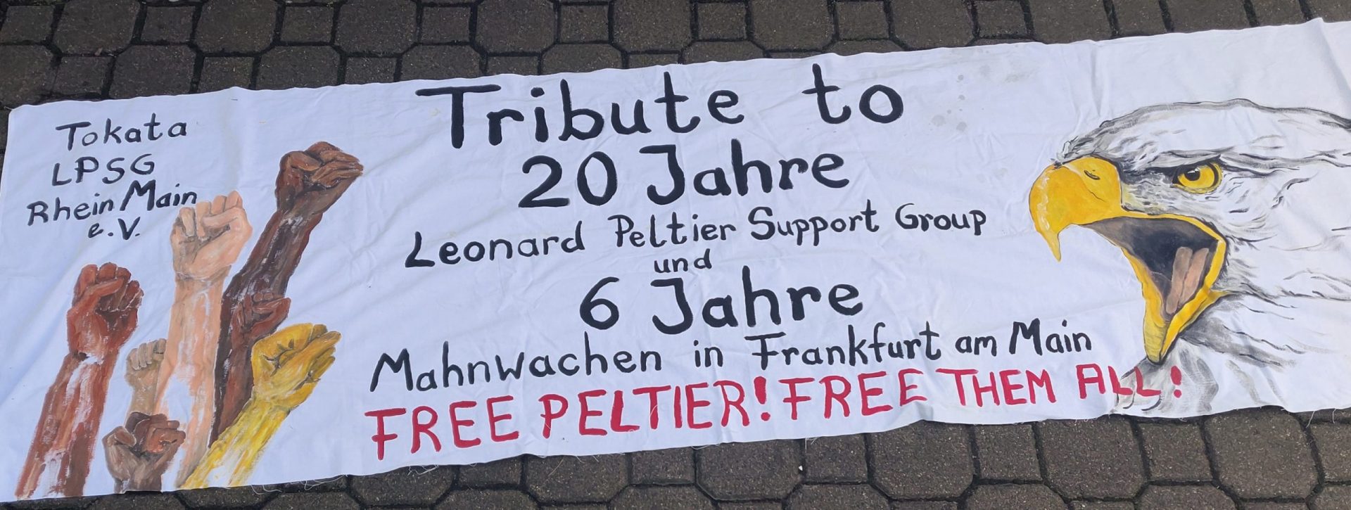 20 Jahre Mahnwachen für Leonard Peltier in Frankfurt/6 monatliche Jahre Mahnwachen für Peltier, Abu-Jamal, Ana Belén Montes u.a. in Frankfurt & 20 Jahre LPSG RheinMain.